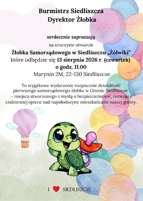 Otwarcie Żłobka Samorządowego w Siedliszczu ,,ŻÓŁWIKI” - zdjęcie ilustracyjne